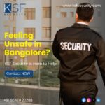 Security Services in Bangalore KSF Security