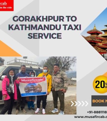 Gorakhpur to Kathmandu Taxi Fare