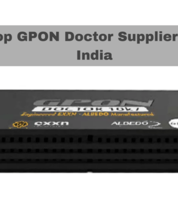 Top GPON Doctor Suppliers in India 1