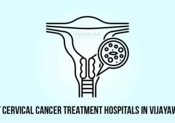 07 Best Cervical Cancer Treatment Hospitals in Vijayawada