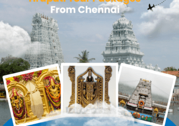 Tirupati Tour Packages From Chennai