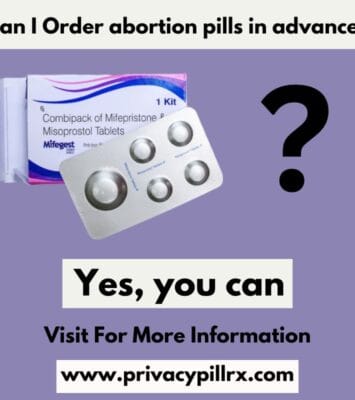 Can I Order abortion pills in advance